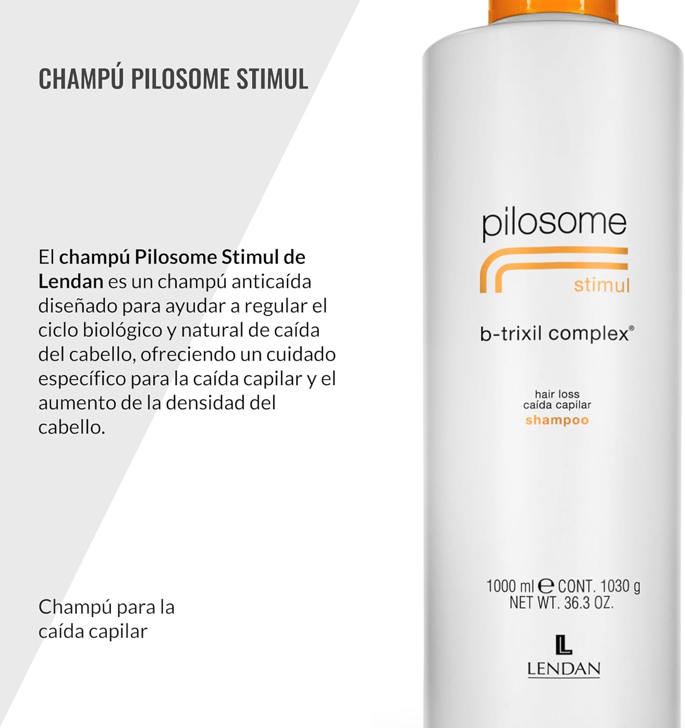LENDAN - Pilosome Stimul Champú Anticaída B-Trixil Complex 1000 ml - Estimula el Crecimiento desde el Bulbo Piloso - Cabello Fino y Debilitado