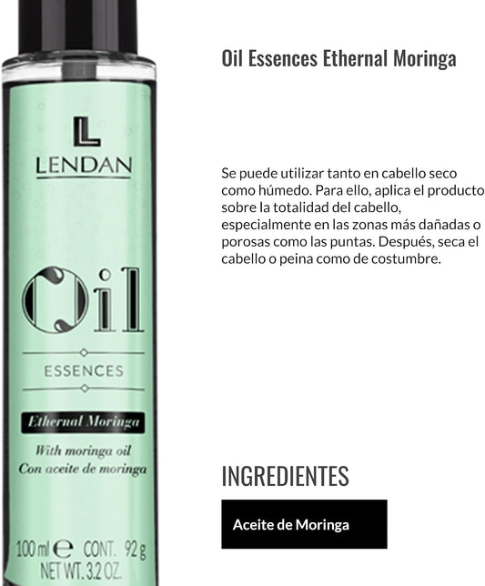 LENDAN - Oil Essences Ethernal Moringa Aceite Capilar 100ml - Sella las Puntas y Controla el Encrespamiento - Filtro UV, Brillo y Nutrición Profunda