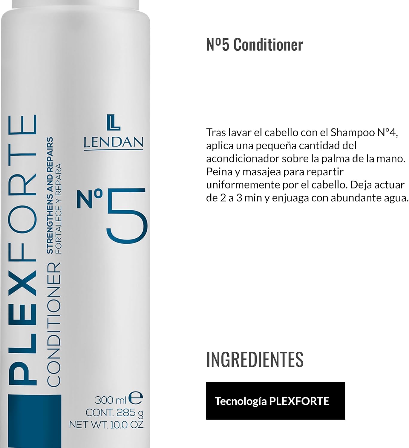 LENDAN - Plex Forte Nº5 Conditioner Acondicionador en Crema 300 ml - Reduce la Rotura y Devuelve la Fuerza - Brillo y Suavidad sin Apelmazar