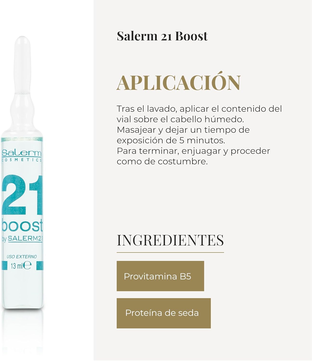 SALERM 21 - Boost Ampollas Reparadoras Concentradas con Proteína de Seda y Provitamina B5 8 x 13 ml - Fórmula 5 Veces Más Concentrada - Antipolución
